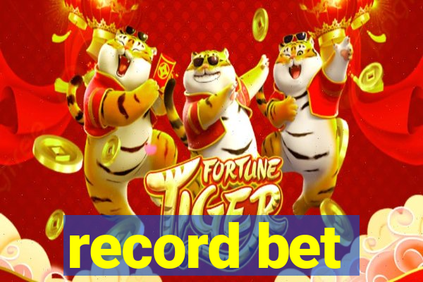 record bet